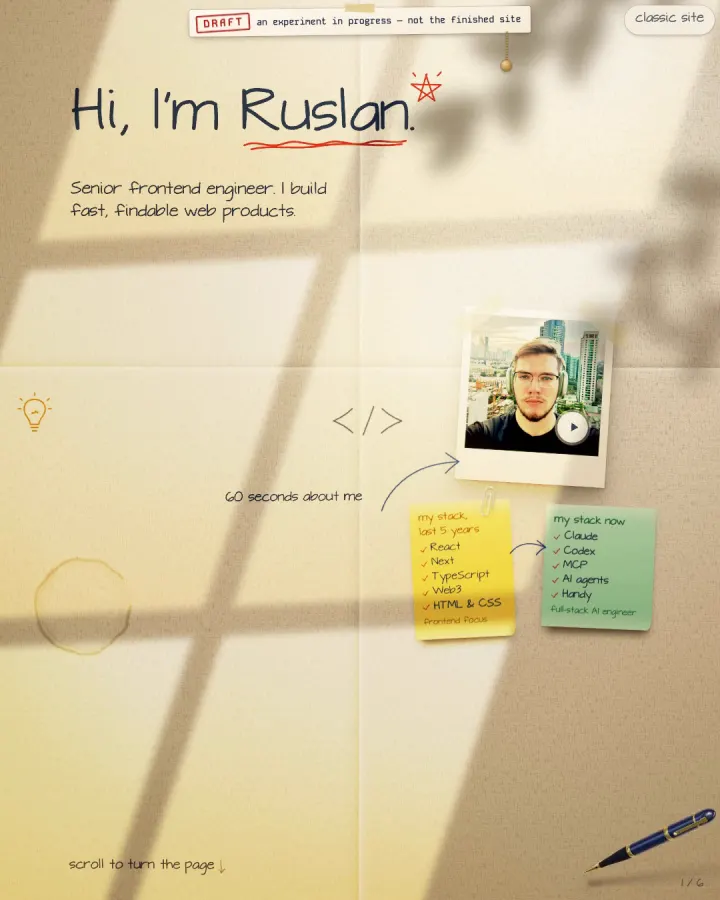 The first sheet of /v2: warm paper with a window shadow, a handwritten "Hi, I'm Ruslan" heading, a polaroid photo, two sticky notes and a fountain pen in the corner.